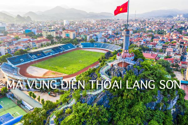 ma-vung-dien-thoai-lang-son